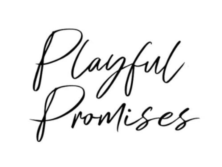 Playful Promises